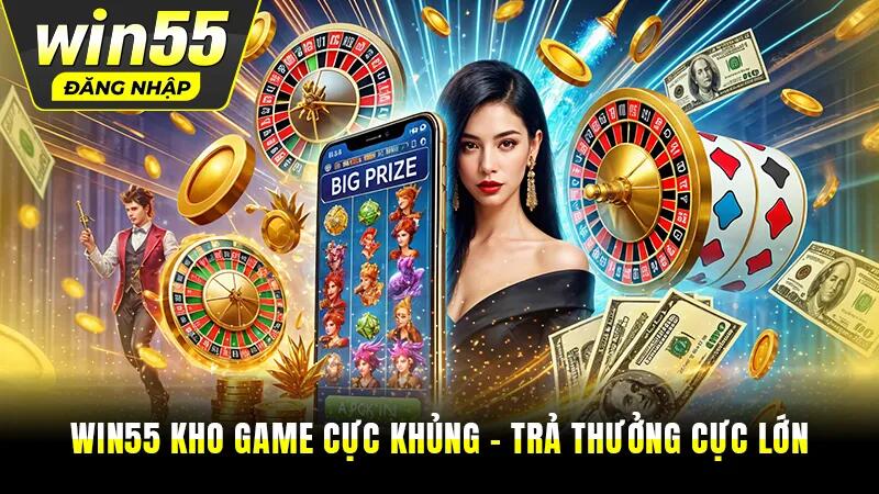 Kho tàn game đổi thưởng hot hit nhất hiện nay